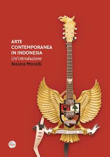 Arte Contemporanea in Indonesia di Naima Morelli