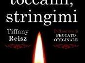 Recensione: "GUARDAMI, TOCCAMI, STRINGIMI" Tiffany Reisz