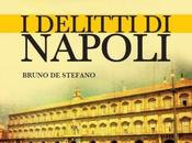 Anteprima: DELITTI NAPOLI" Bruno Stefano.