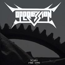 Oppression – Scars 1988/ 1990