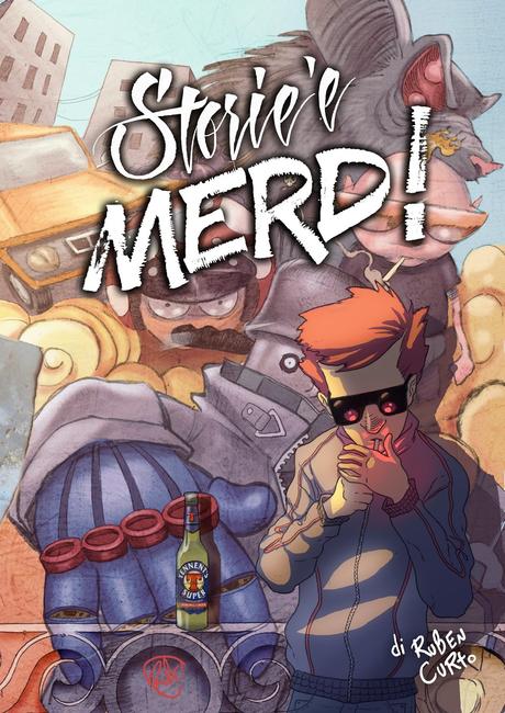 Storie 'e merd - vol.1