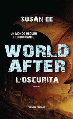 Recensione di World After – L’oscurità di Susan Ee