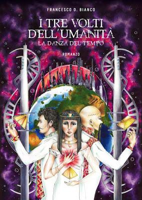 SEGNALAZIONE - I tre volti dell'umanità: La danza del tempo di Francesco D. Bianco