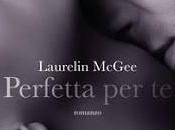 Anteprima: "PERFETTA Laurelin McGee