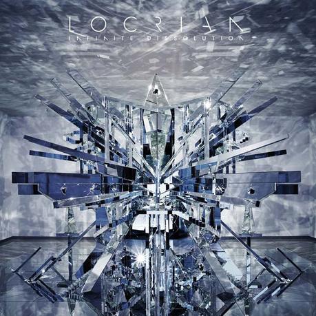 LOCRIAN, Infinite Dissolution