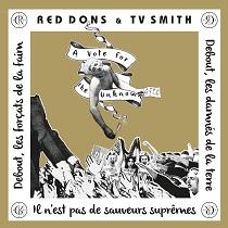 Red Dons + Tv Smith – Vote for The Unknown