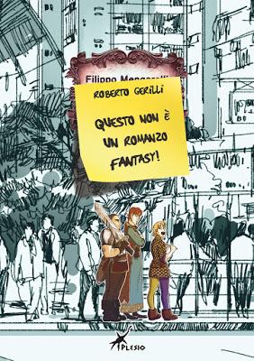 [Recensione] Questo non è un romanzo fantasy! di Roberto Gerilli