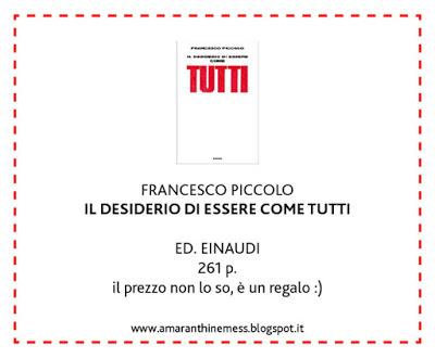 il desiderio di essere come tutti francesco piccolo