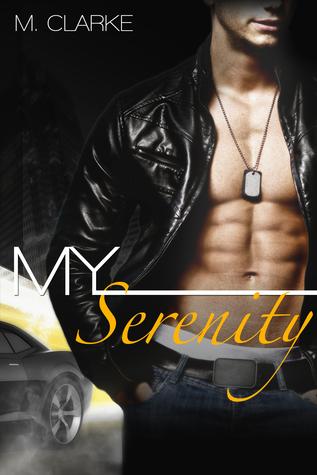 My Serenity (My Clarity #2) by M. Clarke