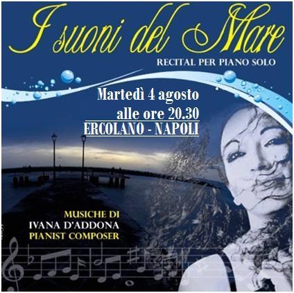 Recital per piano solo di Ivana D`Addona, martedi' 4 agosto 2015 - ore 20.30 - Antico Bagno Favorita di Ercolano (NA).