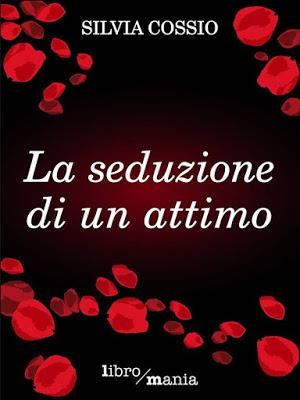 RECENSIONE: seduzione attimo