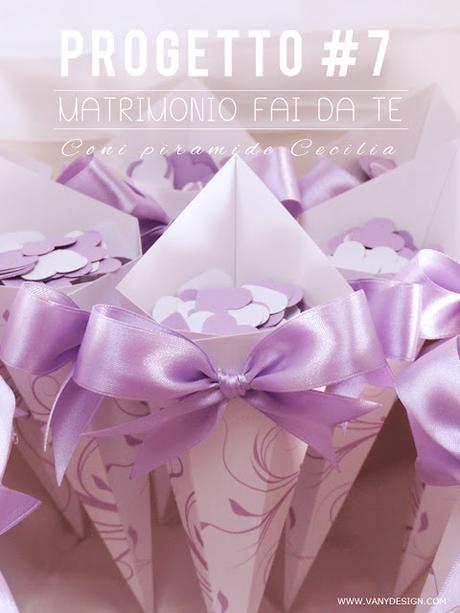 [MATRIMONIO FAI DA TE] Tutorial Coni piramide Cecilia - progetto #7