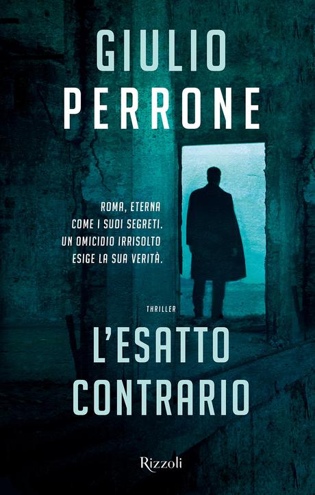 [Recensione] L'esatto contrario di Giulio Perrone