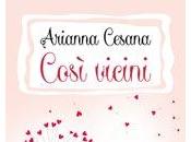 Segnalazione libro “Così vicini” Arianna Cesana