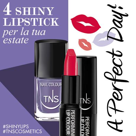 Shiny Lips Collection Tns Cosmetics, rossetti dai colori esplosivi per un’estate al top!