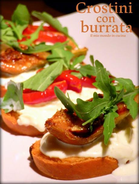 CROSTINI con BURRATA