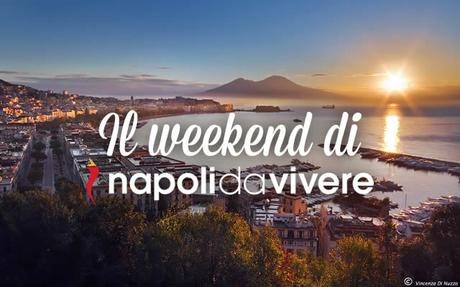 50 eventi a Napoli per il weekend 8-9 Agosto 2015