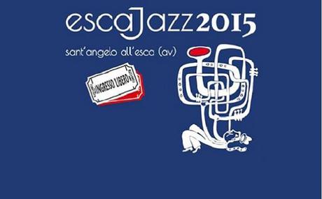 Esca Jazz 2015: Festival del Jazz in Irpinia