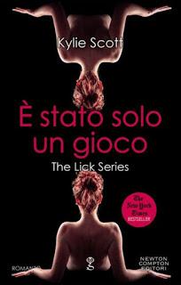 Anteprima : È stato solo un gioco Kylie Scott 2# The Lick Series