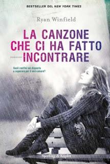 Anteprima : La Canzone che ci ha fatto incontrare di Ryan Winfield