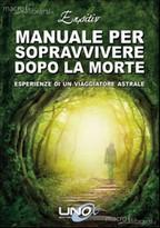Manuale per sopravvivere dopo la morte