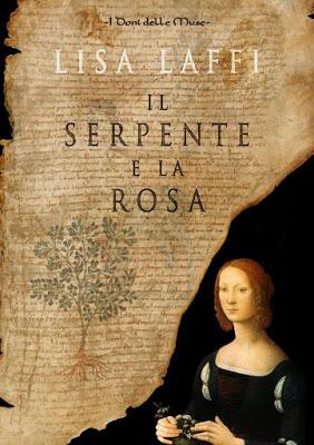 Anteprima: Il serpente e la rosa - Lisa Laffi