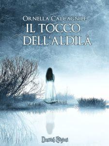 RECENSIONE 'IL TOCCO DELL'ALDILA'' DI ORNELLA CARCAGNILE