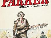 Parker Classic "Omicidio Washington"