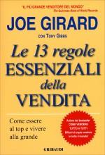 Le 13 Regole Essenziali della Vendita Joe Girard