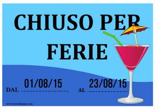CHIUSO PER FERIE