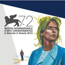 VENEZIA 72 : ALL'INSEGNA DEL FILM D'AUTORE  (MA ANCHE DI VASCO...)