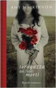 La ragazza dei fiori morti di Amy McKinnon