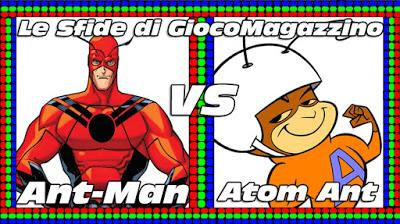 Le Sfide di GiocoMagazzino! 56° Sfida: Ant-Man VS Atom Ant!