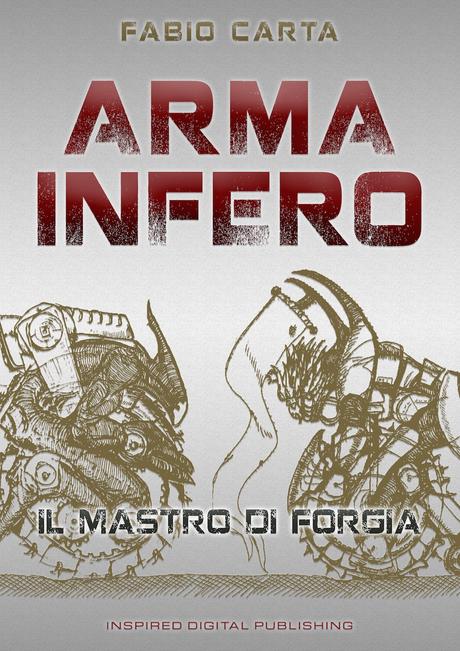 Segnaliamo #9: Arma Infero, Il Mastro di Forgia - Ah... Ahh... Ahhh - Da qualche parte oltre l'arcobaleno