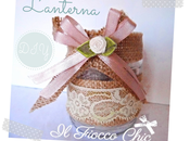 Tutorial Lanterna Shabby Chic