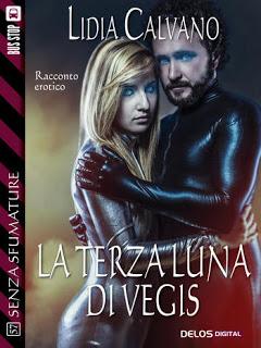 La terza luna di Vegis - Lidia Calvano