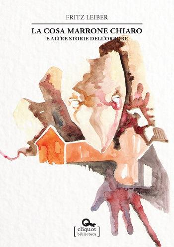 fritz leiber_la cosa marrone chiaro_350