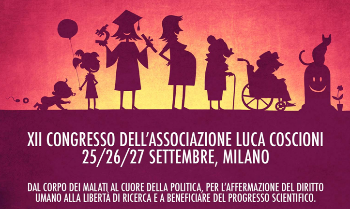 Associazione Luca Coscioni Newsletter Numero 84 - 31 luglio 2015 http://www.associazionelucacoscioni.it/landing/xii-congresso