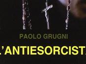 L’antiesorcista Paolo Grugni