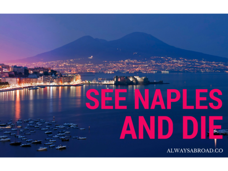 vedi napoli e poi muori