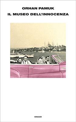 Recensione di Il museo dell’innocenza di Pamuk Orhan