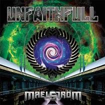 Unfaithfull – Maelström