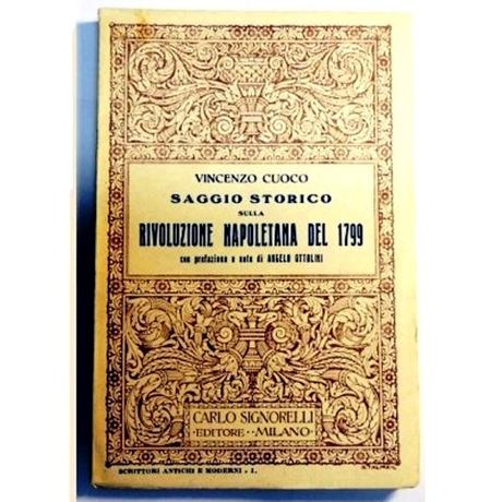 cuoco-saggio-storico-sulla-rivoluzione-napoletana-del-1799-con-prefazione-e-note-di-ottolini cuoco-saggio-storico-sulla-rivoluzione-napoletana-del-1799-con-prefazione-e-note-di-ottolini