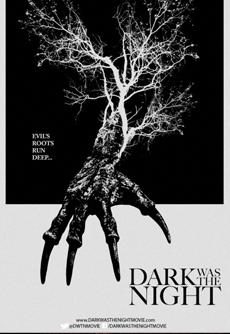 Dark Was The Night, di Jack Heller (2014)