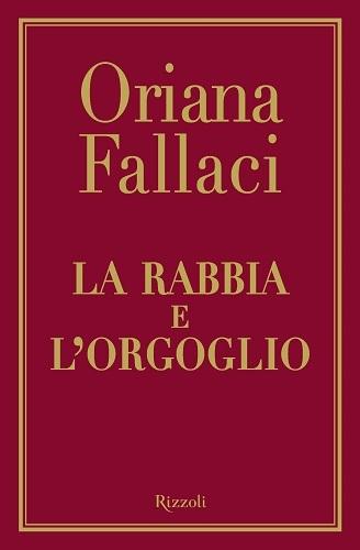 [Recensione] La rabbia e l'orgoglio di Oriana Fallaci