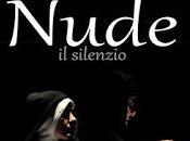 NUDE silenzio l'opera teatrale scritta diretta Alfredo Traversa agosto Salandra (Matera)