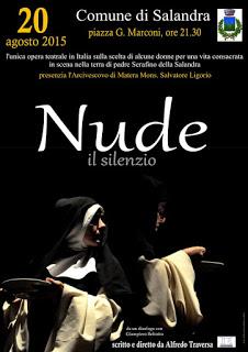 NUDE il silenzio - l'opera teatrale scritta e diretta da Alfredo Traversa il 20 agosto a Salandra (Matera)