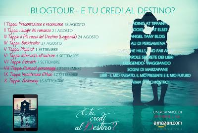 BlogTour 1^ Tappa & Recensione: E tu credi al destino?