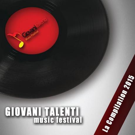 Pubblicata la Compilation di  Giovani talenti Music festival