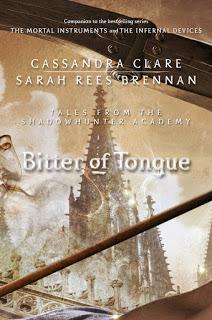 Recensione: Bitter of Tongue di Cassandra Clare e Sarah Rees Brennan